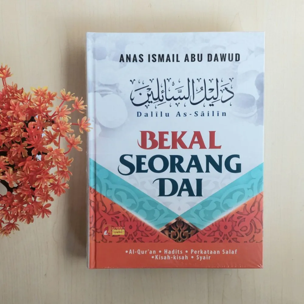 Dalilu As-Sailin : Bekal Seorang Dai | Insan Kamil